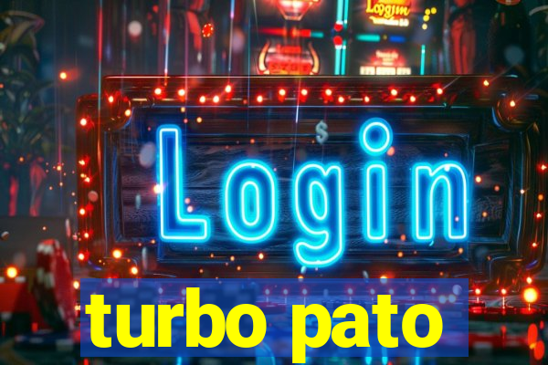 turbo pato